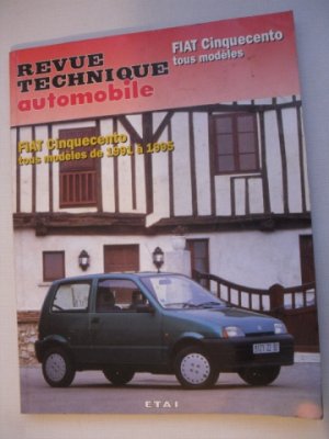 Revue Technique automobile pour FIAT CINQUECENTO de 1991 à 1995